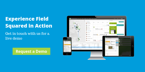 get a demo of Field Squared